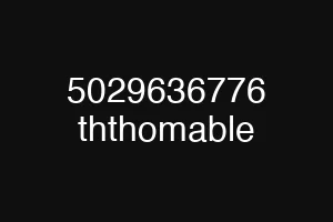 5029636776 ththomable